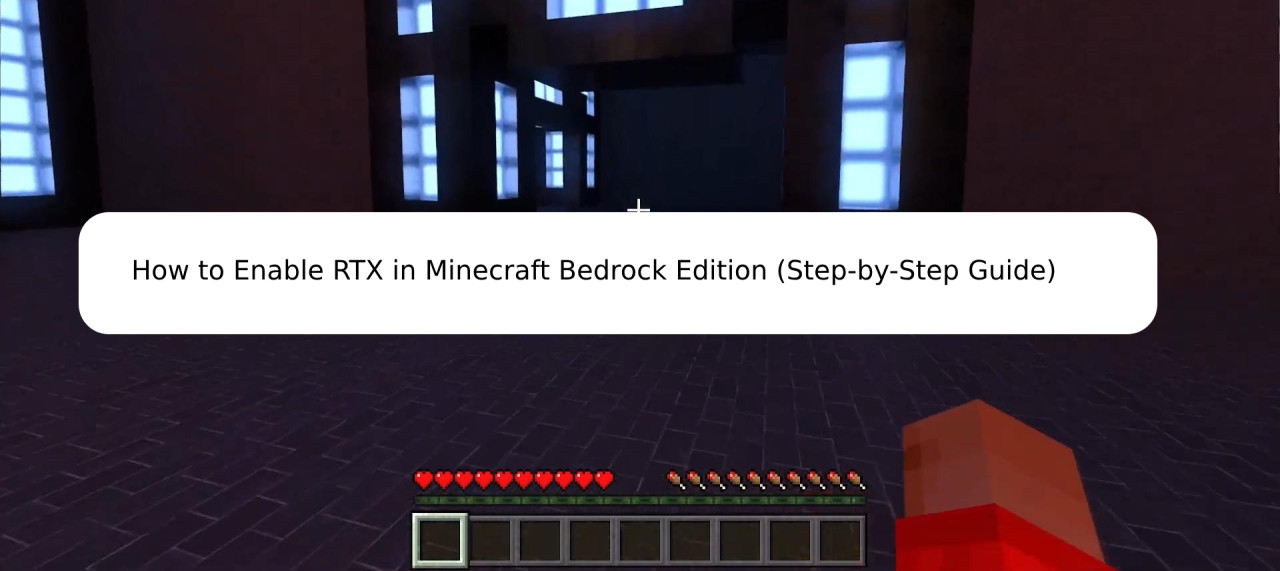 How to Enable RTX in Minecraft Bedrock Edition (Step-by-Step Guide)